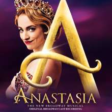 Anastasia (The New Broadway Musical)