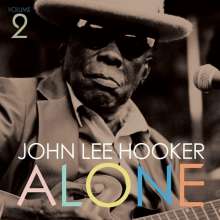 Alone Volume 2 – John Lee Hooker