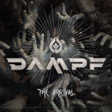 The Arrival – Dampf
