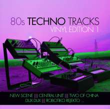 80s Techno Tracks (Vinyl Edition 1)