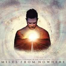 Miles From Nowhere (180g)