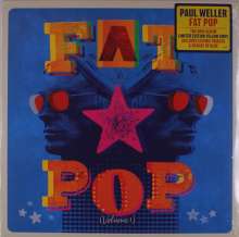 Fat Pop (Volume 1) (Limited Edition) (Yellow Vinyl)