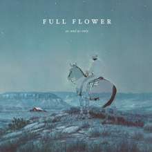 Full Flower – Us And Us Only