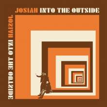 Into The Outside – Josiah