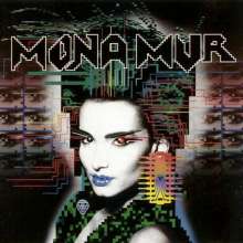 Mona Mur (Reissue) (remastered) – Mona Mur