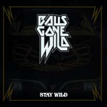 Stay Wild – Balls Gone Wild