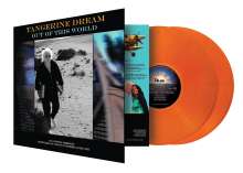 Out Of This World (Limited Numbered Edition) (Tangerine Vinyl) – Tangerine Dream