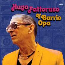 Hugo Fattoruso Y Barrio Opa (180g)