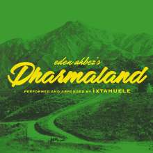 Dharmaland – Ìxtahuele