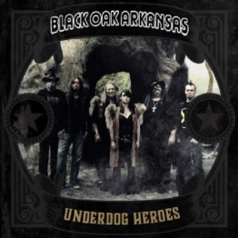 Underdog Heroes (Limited-Edition) (Blue Vinyl) - Black Oak Arkansas - LP - Front