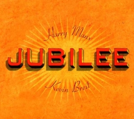 Harry Manx & Kevin Breit: Jubilee - Harry Manx - CD - Front