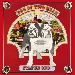 Dog Of Two Head (180g) - Status Quo - LP - Front