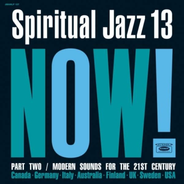 Spiritual Jazz Vol. 13: NOW Part 2 - Various Artists - LP - Front