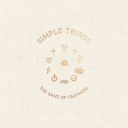 Simple Things - The Band Of Heathens - LP - Front