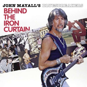 Behind The Iron Curtain: Live 1985 - John Mayall - LP - Front