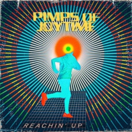 Reachin' Up - Pimps Of Joytime - LP - Front