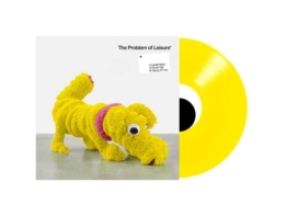 A Problem Of Leisure (Limited Edition) (Yellow Vinyl) - Various (A Celebration Of Andy Gill+Gang Of Four) - LP - Front