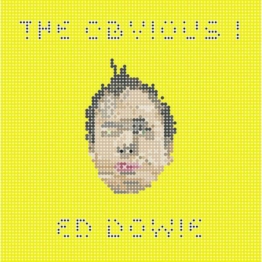 The Obvious I - Ed Dowie - LP - Front