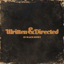 Written & Directed (Limited Edition) (Gold Vinyl) - Black Honey - LP - Front