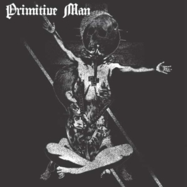 Insurmountable - Primitive Man - LP - Front