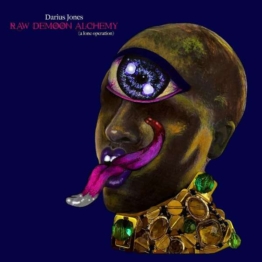Raw Demoon Alchemy (A Lone Operation) - Darius Jones - LP - Front