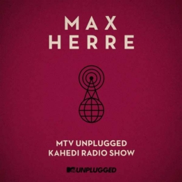 MTV Unplugged Kahedi Radio Show - Max Herre - CD - Front