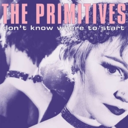 Don't Know Where To Start - The Primitives - Single 12" - Front