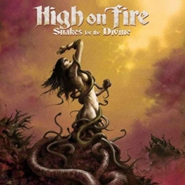 Snakes For The Divine (180g) (Limited Edition) (Translucent Ruby Vinyl) - High On Fire - LP - Front