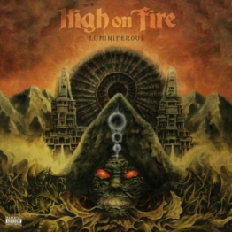 Luminiferous (180g) (Limited Edition) (Olive Green Vinyl) - High On Fire - LP - Front