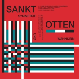 Symmetrie und Wahnsinn (180g) - Sankt Otten - LP - Front