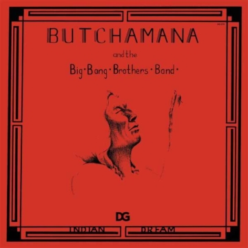 Indian Dream - Butchamana & The Big Brothers Band - LP - Front