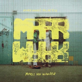 Makes You Wonder (Blue/Yellow Marbled Vinyl) - Mary Anne's Polar Rig - LP - Front