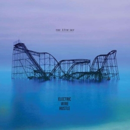 The 11th Sky - Electric Wire Hustle - LP - Front