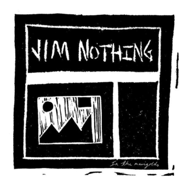 In The Marigolds - Jim Nothing - LP - Front