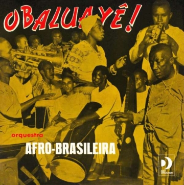 Obaluayê! (Limited Edition) - Orqestra Afro Brasileira - Single 10" - Front
