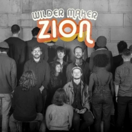 Zion - Wilder Maker - LP - Front
