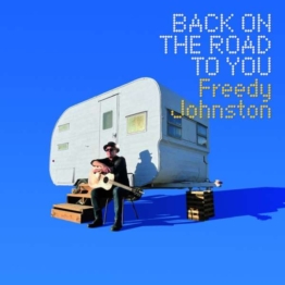 Back On The Road To You - Freedy Johnston - LP - Front