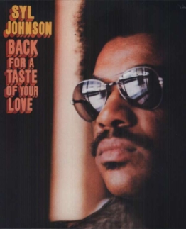 Back For A Taste Of Your Love - Syl Johnson - LP - Front