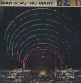 Defcon 5...4...3...2...1 - Man Or Astro-Man? - LP - Front