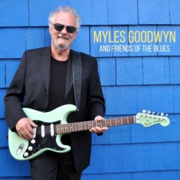 Myles And Friends Of The Blues - Myles Goodwyn - LP - Front