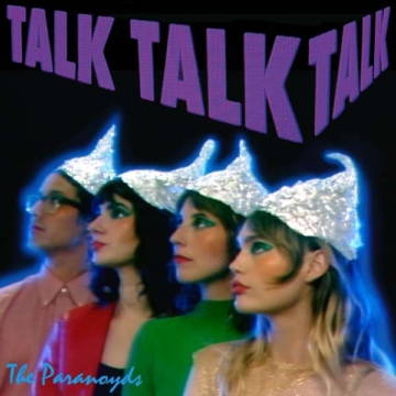 Talk Talk Talk - The Paranoyds - LP - Front