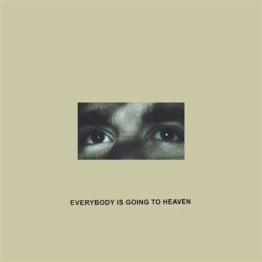 Everybody Is Going To Heaven (Limited Edition) (Eco Mix Vinyl) - Citizen - LP - Front
