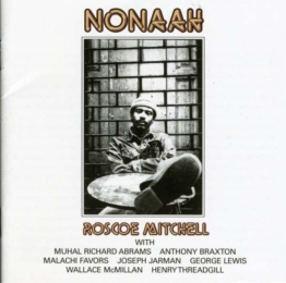 Nonaah - Roscoe Mitchell - CD - Front