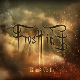 Blood Oath (Limited Edition) - Frosttide - CD - Front