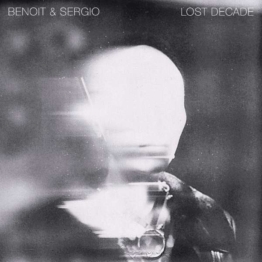 Lost Decade - Benoit & Sergio - LP - Front