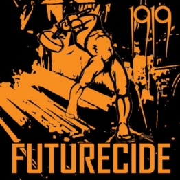 Futurecide (Limited Edition) (Orange Vinyl) - 1919 - LP - Front