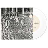 7-Kill For Cash - Kraut - Single 7" - Front