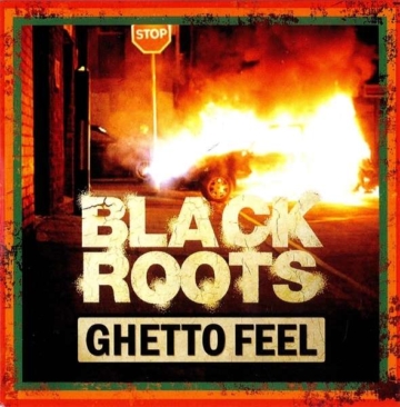 Ghetto Feel (Limited Edition) - Black Roots - LP - Front