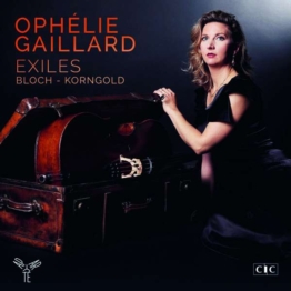 Ophelie Gaillard - Exiles (180g) - Ernest Bloch (1880-1959) - LP - Front