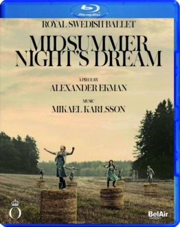 The Royal Swedish Ballet: Midsummer Night's Dream - - Blu-ray Disc - Front